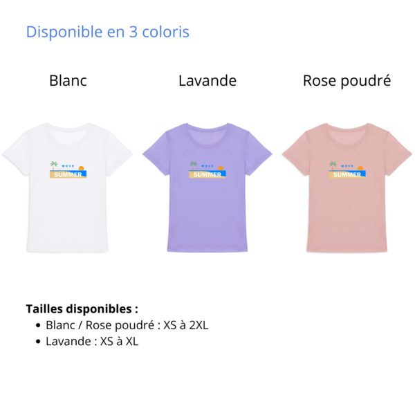 T-shirt Femme Coton Bio Move Summer disponible en blanc, lavande et rose poudré
